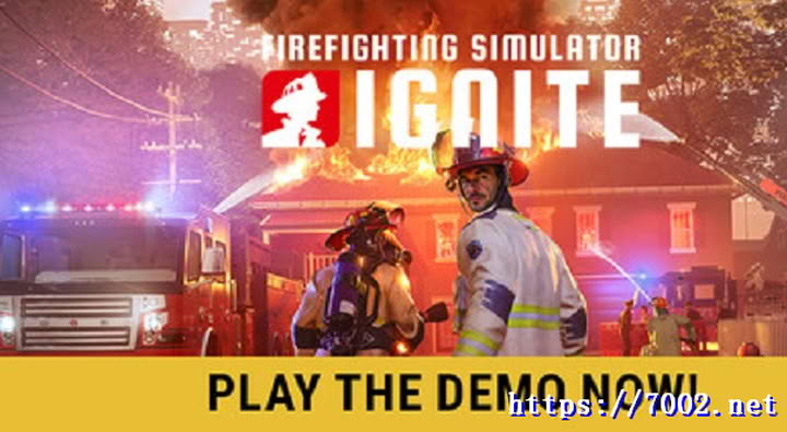 消防模拟：火苗燃动FirefightingSimulatorIgnite--游戏本体-绿色免安装-解压即玩~