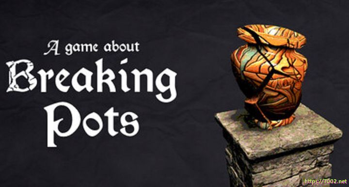破罐子游戏 A Game About Breaking Pots v0.2.0--游戏本体-绿色免安装-解压即玩~
