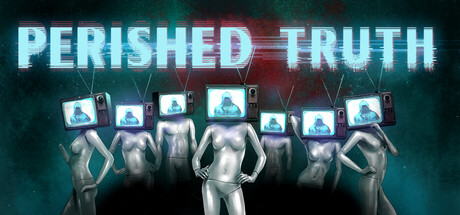 消逝的真相 Perished Truth Build.21731856 英文--游戏本体-绿色免安装-解压即玩~